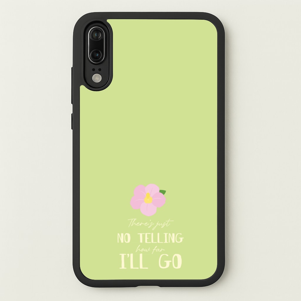 There's Just No Telling - Moana Phone Case for Huawei P20