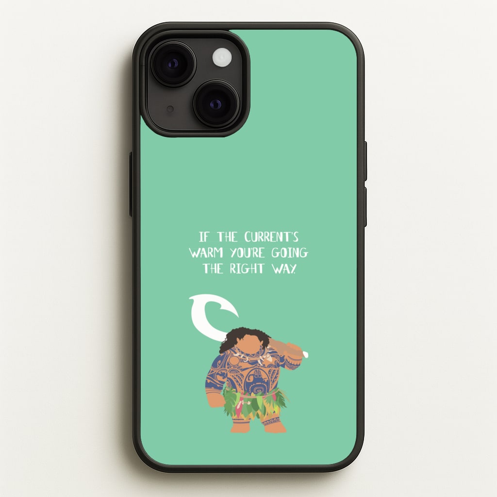If The Current's Warm - Moana Phone Case for iPhone 13