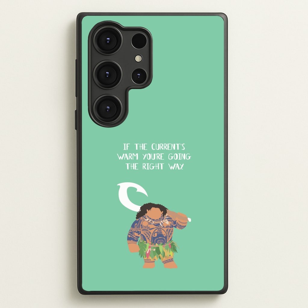 If The Current's Warm - Moana Phone Case for Galaxy S25 Ultra