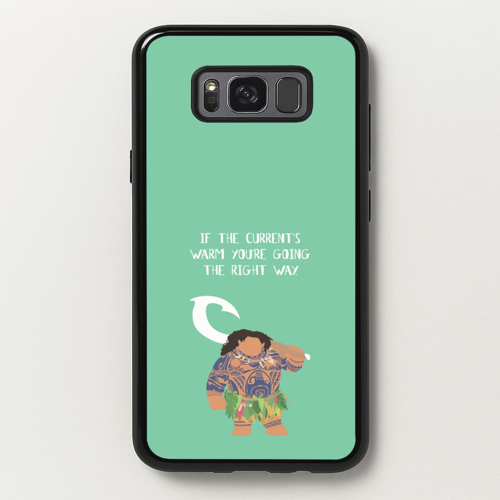 If The Current's Warm - Moana Phone Case for Galaxy S8