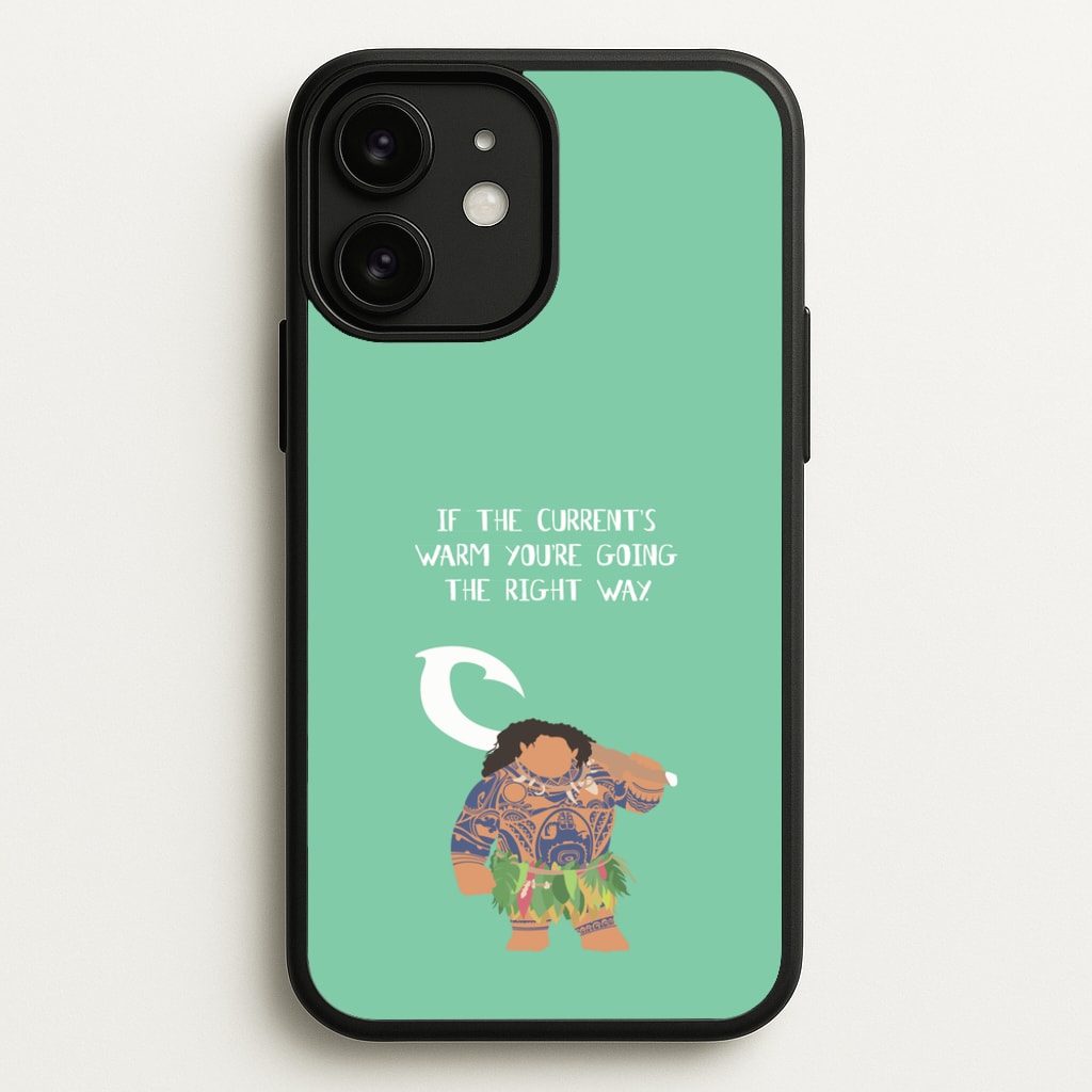 If The Current's Warm - Moana Phone Case for iPhone 11
