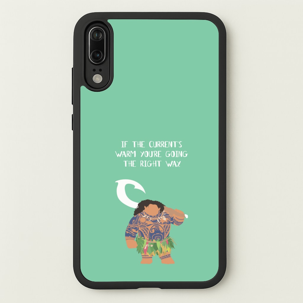 If The Current's Warm - Moana Phone Case for Huawei P20