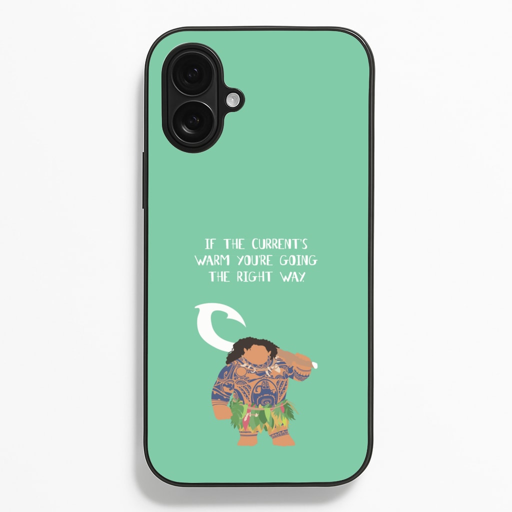 If The Current's Warm - Moana Phone Case for iPhone 16 Plus