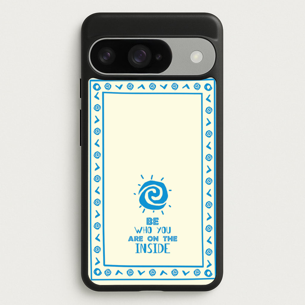 Be Who You Phone Case for Google Pixel 10 / 10 Pro