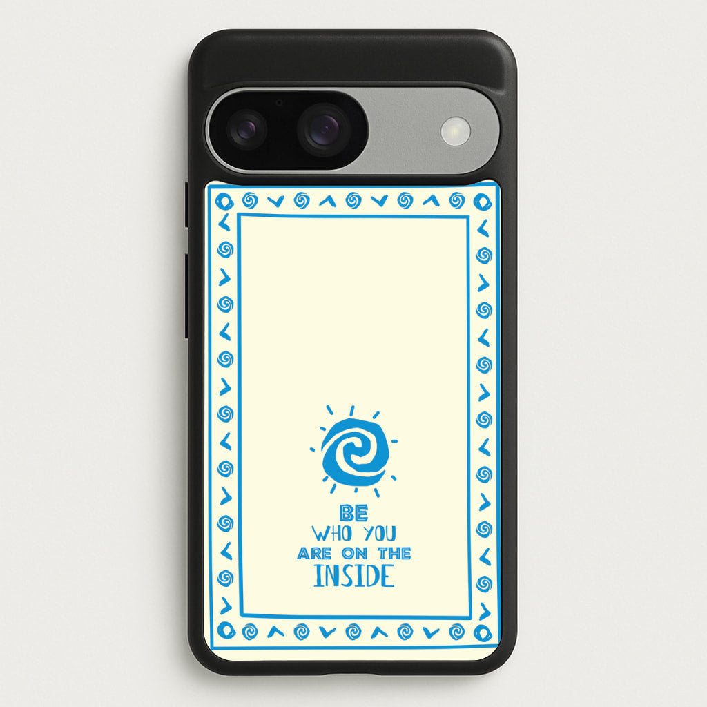 Be Who You - Moana Phone Case for Google Pixel 9 / 9 Pro