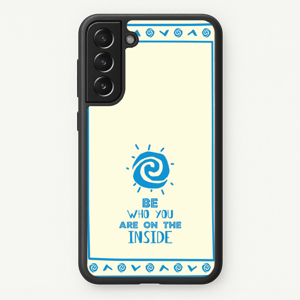 Be Who You - Moana Phone Case for Galaxy S22 Plus