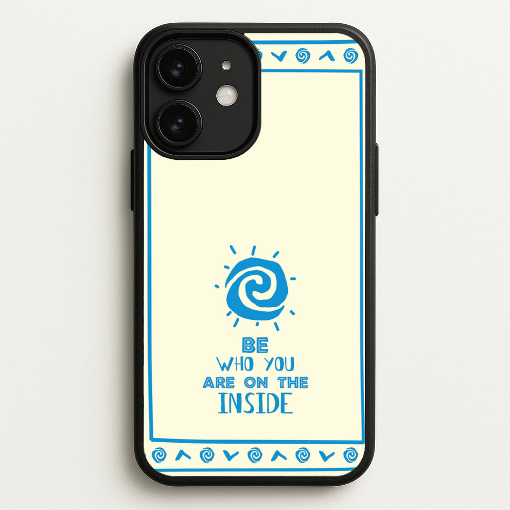 Be Who You - Moana Phone Case for iPhone 11