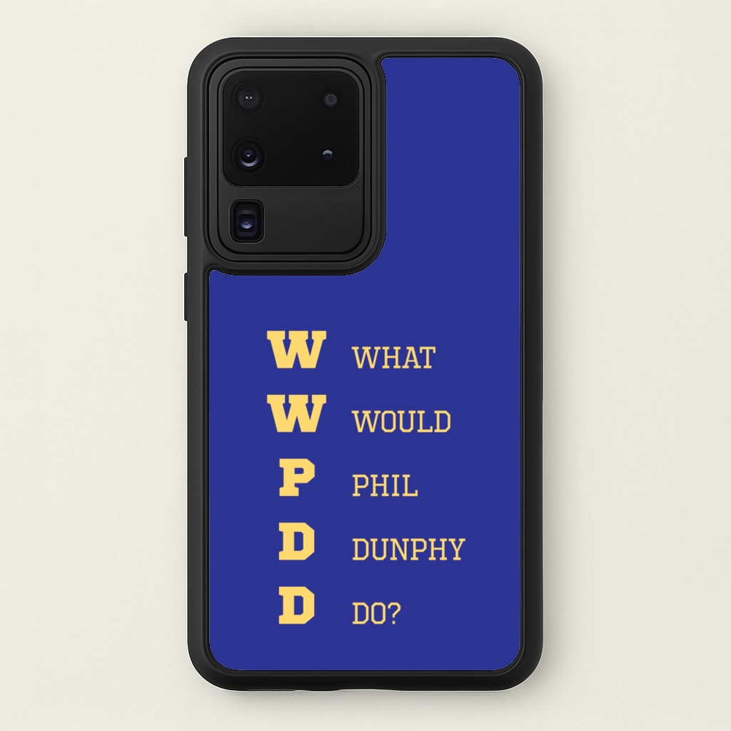 What Would Phil Do? - Modern Family Phone Case for Galaxy S20 Ultra