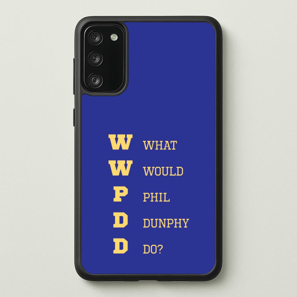What Would Phil Do? - Modern Family Phone Case for Galaxy S20FE