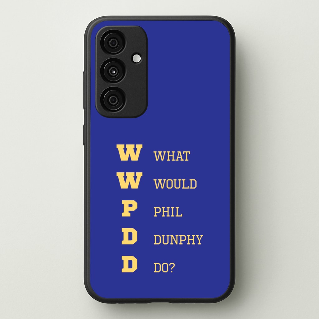 What Would Phil Do? - Modern Family Phone Case for Galaxy A35