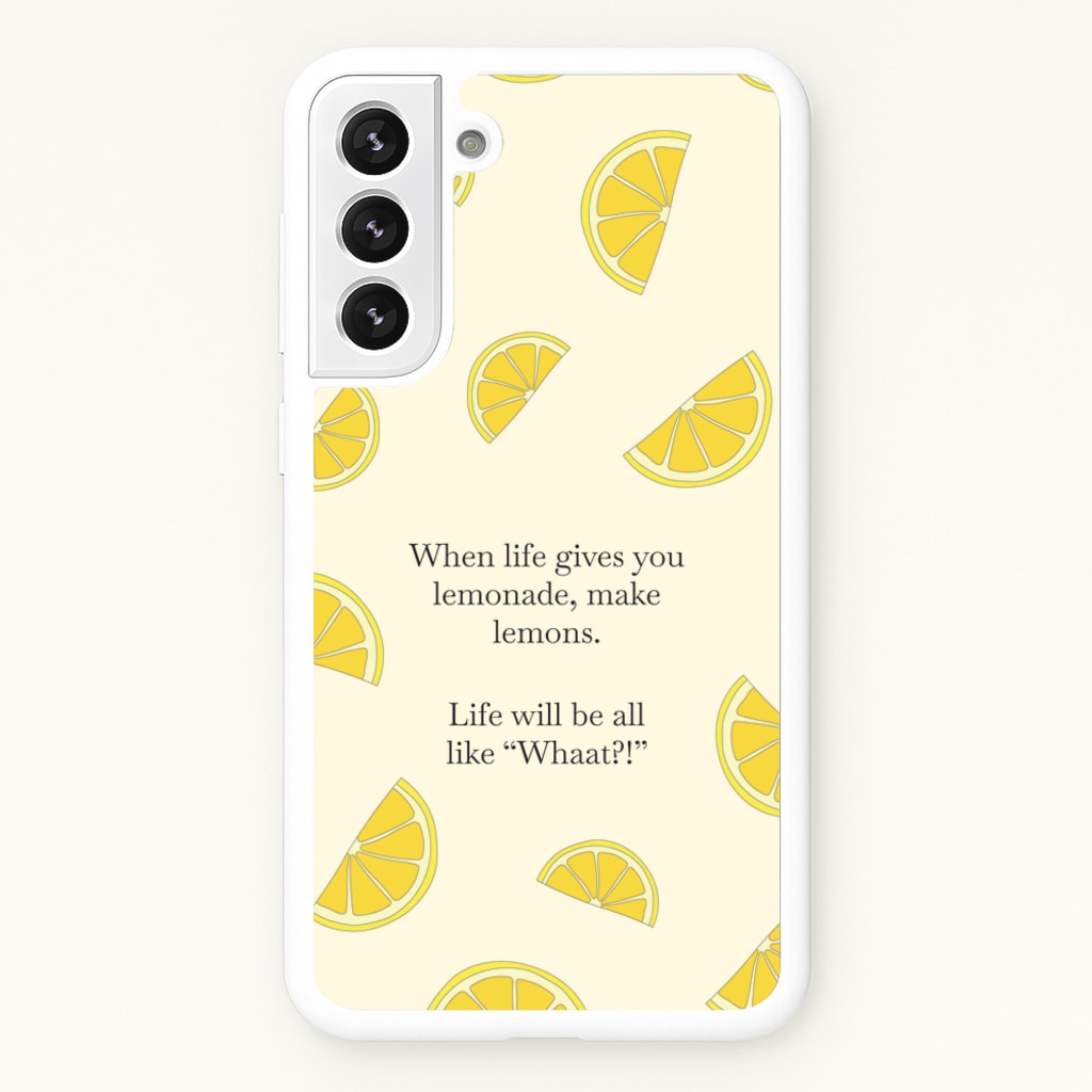 When Life Gives You Lemonade, Make Lemons - Modern Family Phone Case for Galaxy S22 Plus