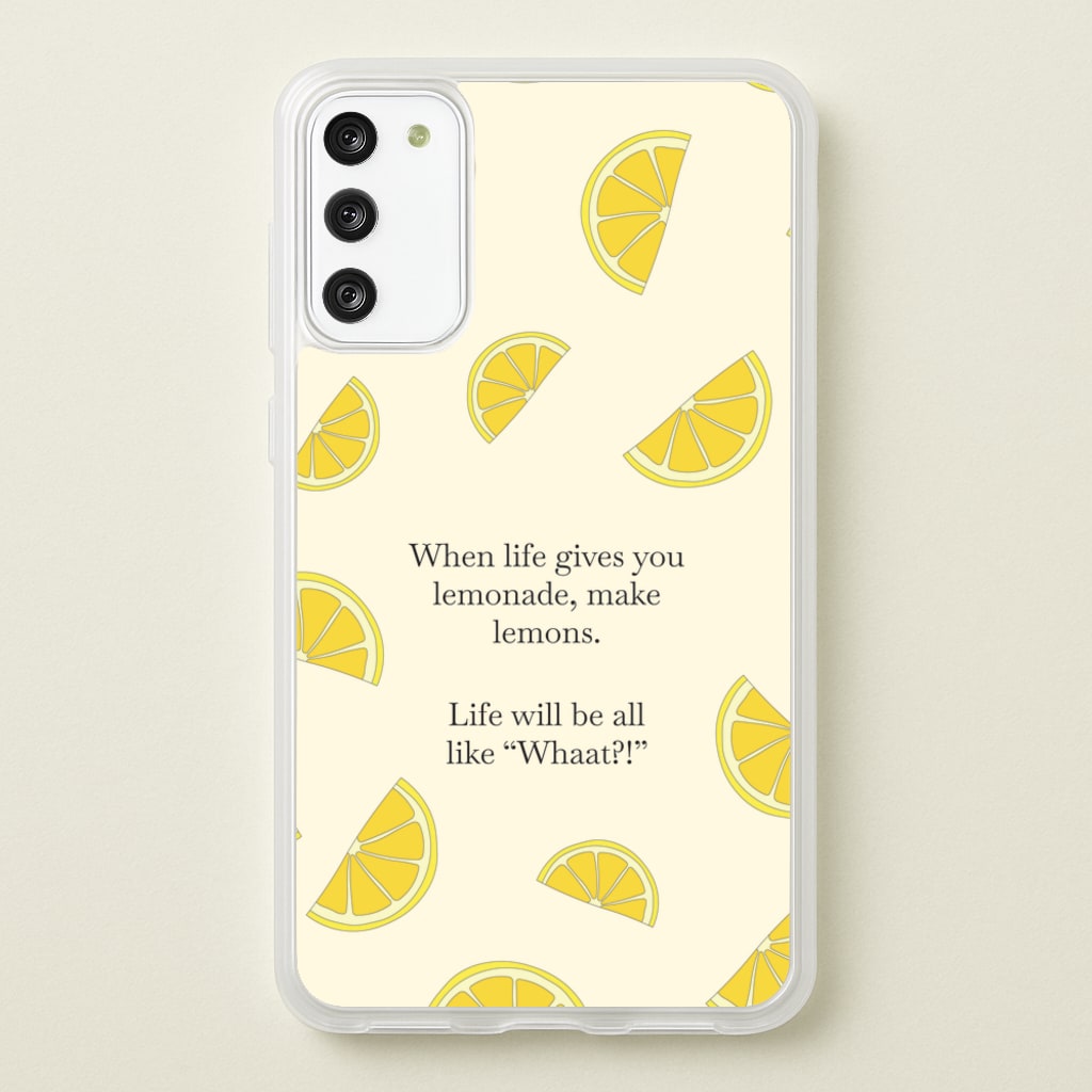 When Life Gives You Lemonade, Make Lemons - Modern Family Phone Case for Galaxy A41
