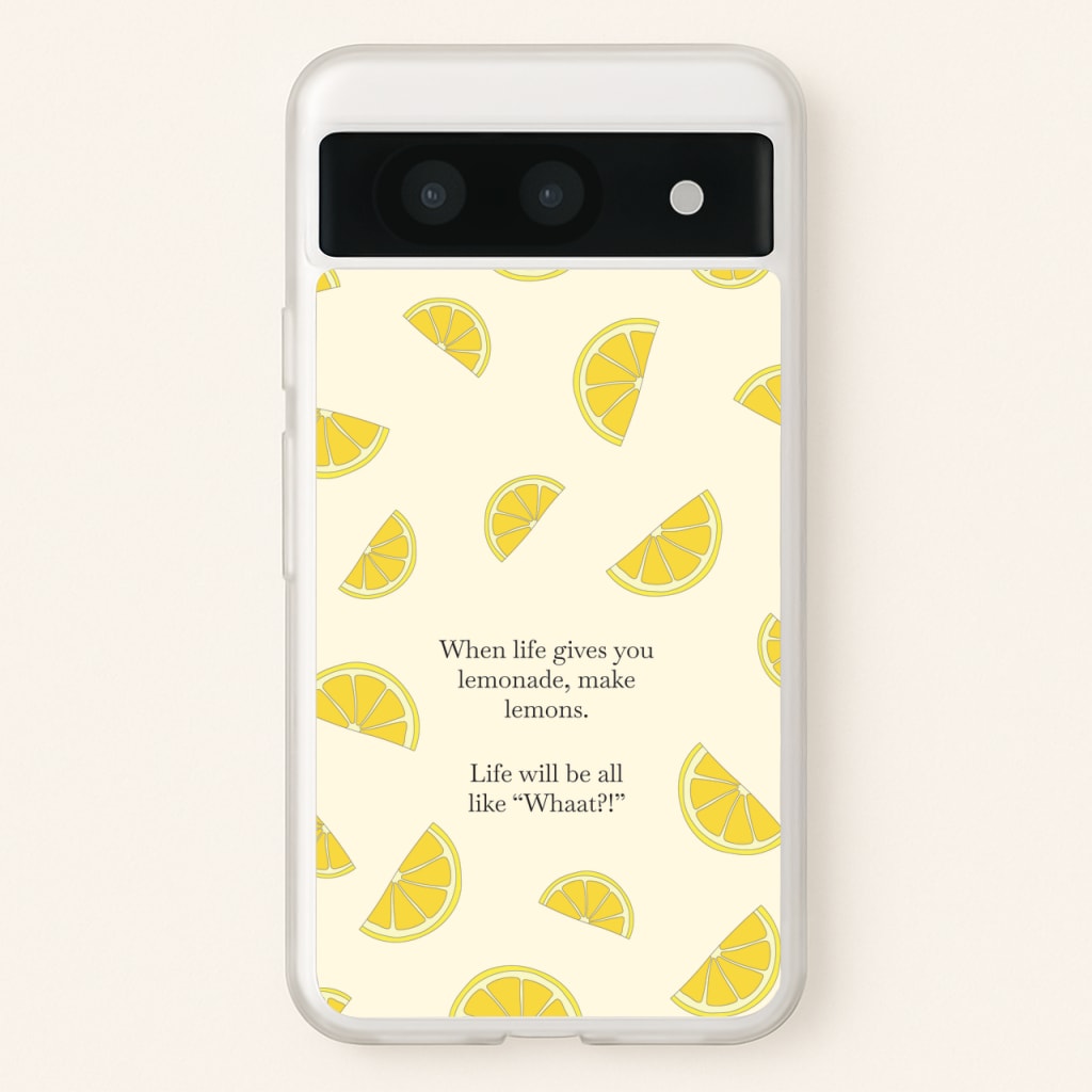 When Life Gives You Lemonade, Make Lemons - Modern Family Phone Case for Google Pixel 8a
