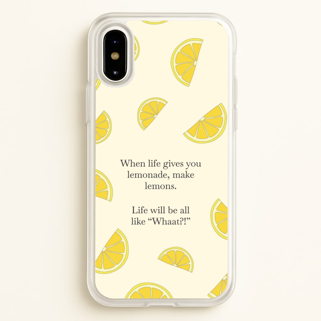 When Life Gives You Lemonade, Make Lemons - Modern Family Phone Case for iPhone X / XS