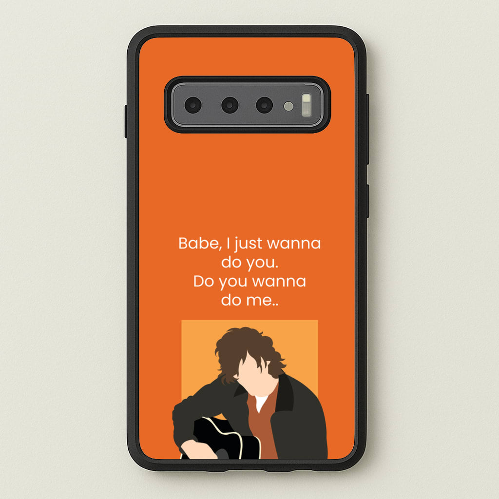 Babe I Just Wanna.. - Modern Family Phone Case for Galaxy S10 Plus