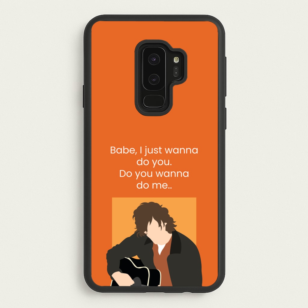 Babe I Just Wanna.. - Modern Family Phone Case for Galaxy S9 Plus