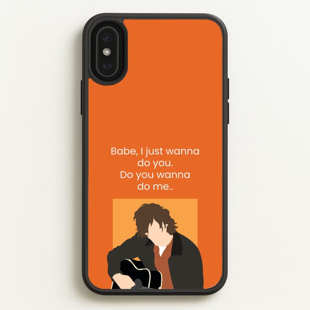 Babe I Just Wanna.. - Modern Family Phone Case for iPhone XS Max
