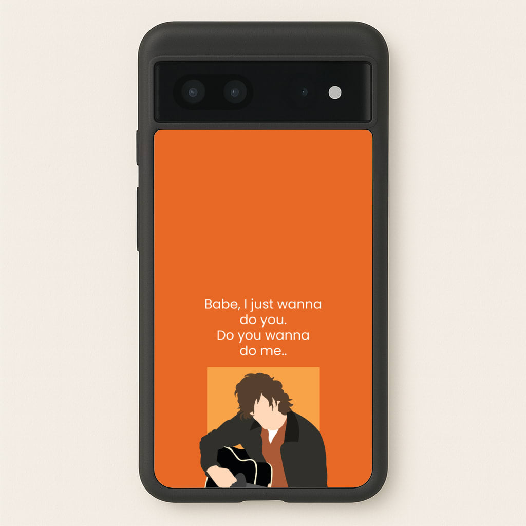 Babe I Just Wanna.. - Modern Family Phone Case for Google Pixel 7