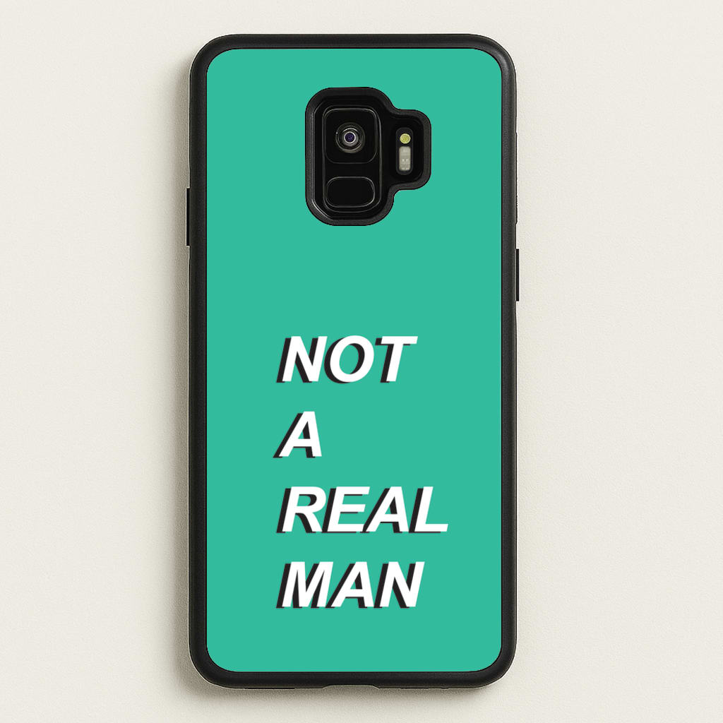 Not A Real Man - Modern Family Phone Case for Galaxy S9