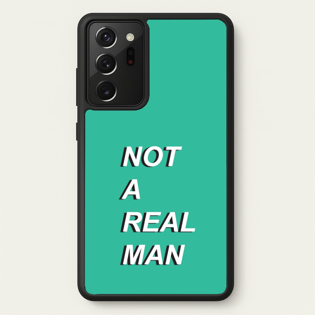Not A Real Man - Modern Family Phone Case for Galaxy Note 20 Ultra