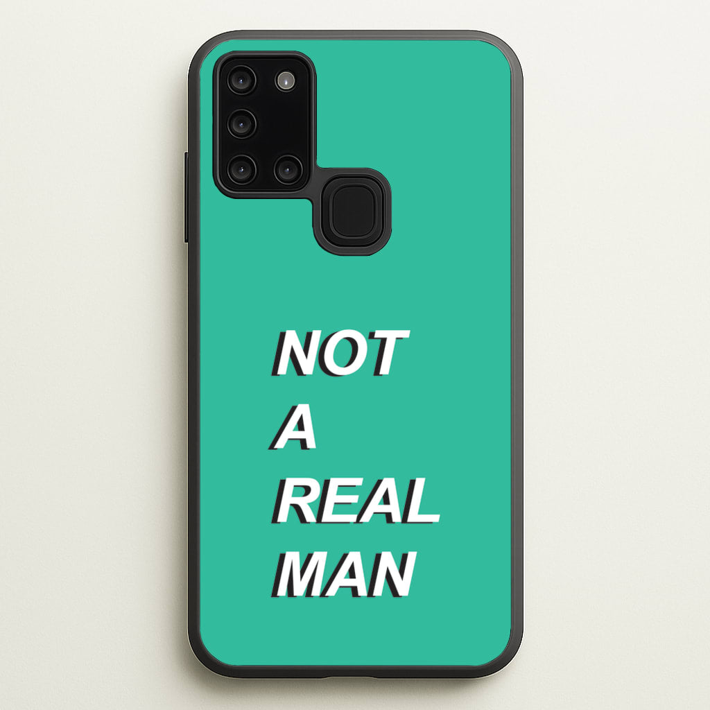 Not A Real Man - Modern Family Phone Case for Galaxy A21s