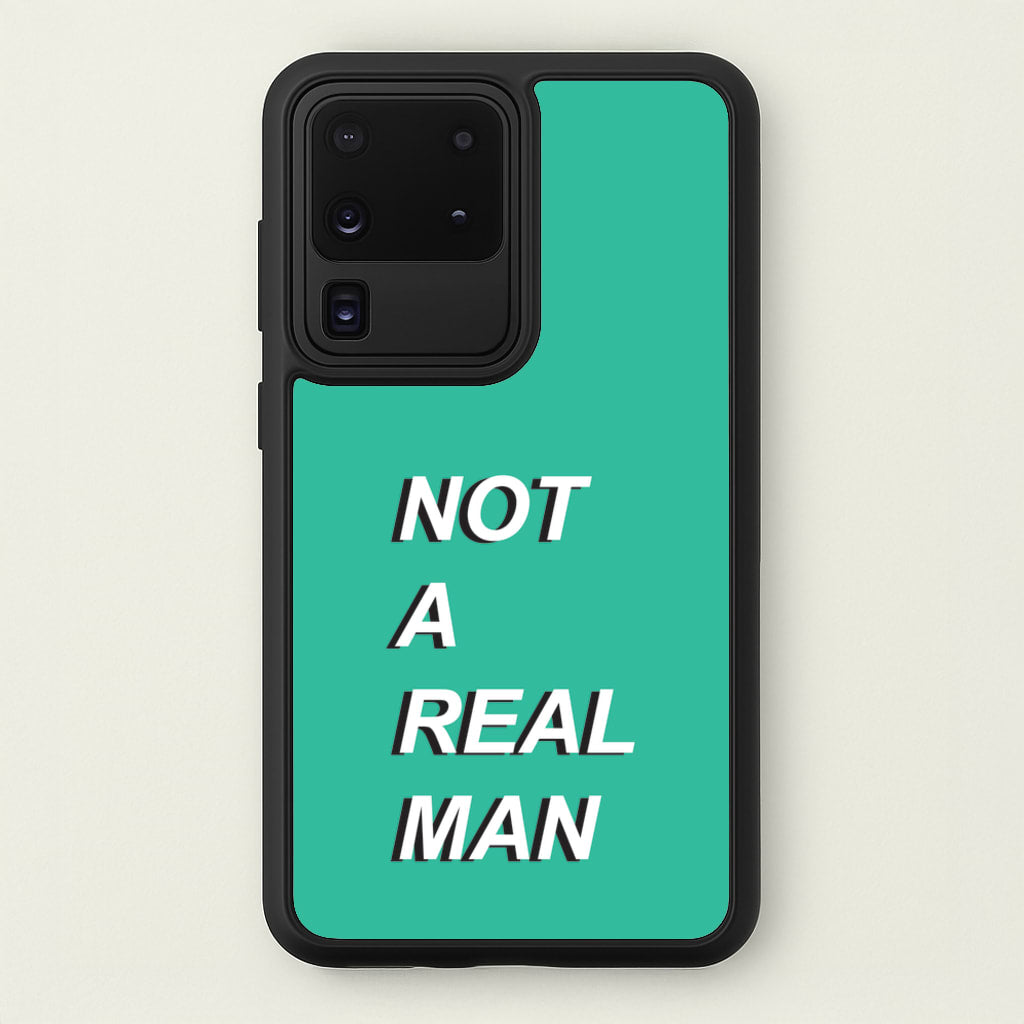 Not A Real Man - Modern Family Phone Case for Galaxy S20 Ultra