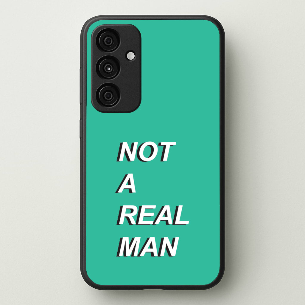 Not A Real Man - Modern Family Phone Case for Galaxy A55