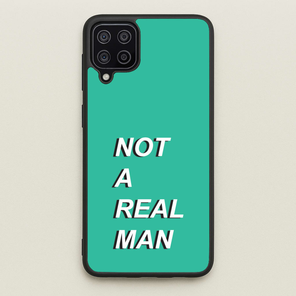 Not A Real Man - Modern Family Phone Case for Galaxy A12