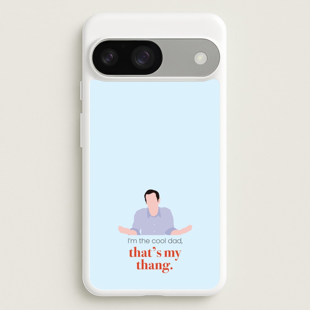 That's My Thang - Modern Family Phone Case for Google Pixel 9 / 9 Pro