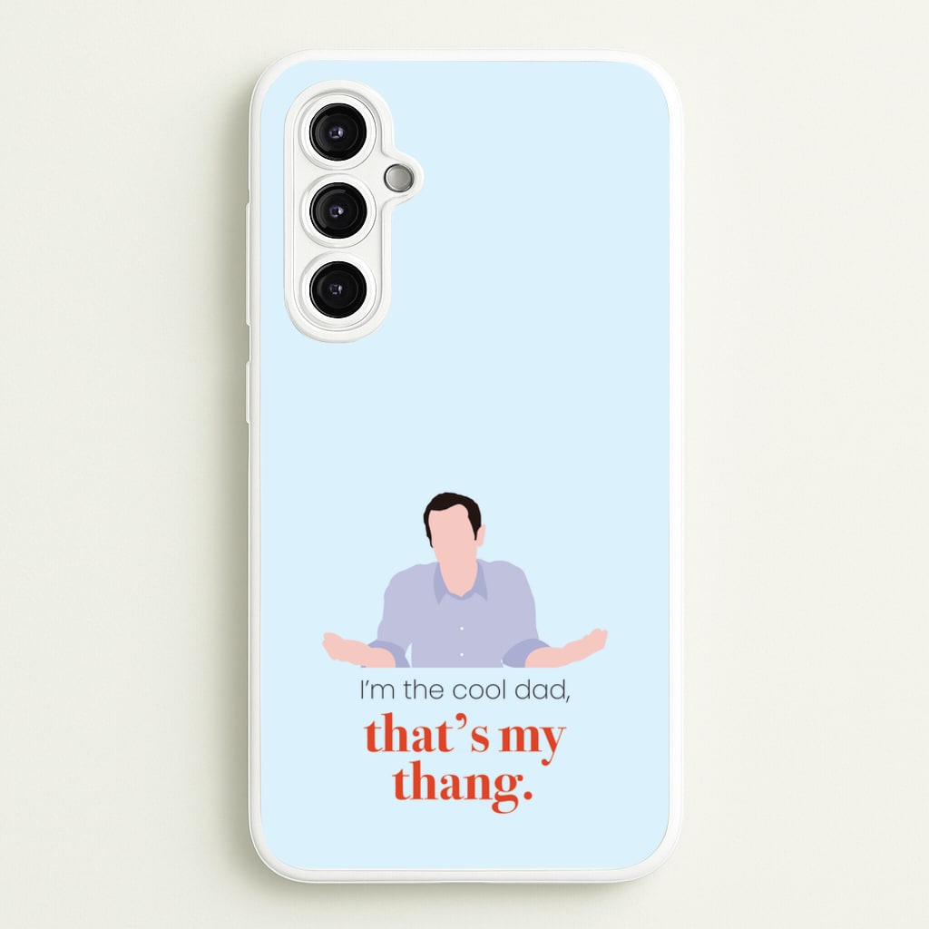 That's My Thang - Modern Family Phone Case for Galaxy A14