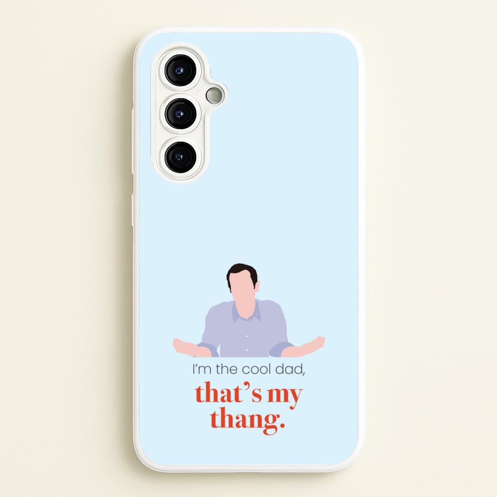 That's My Thang - Modern Family Phone Case for Galaxy A54