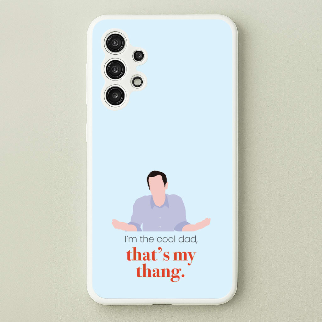 That's My Thang - Modern Family Phone Case for Galaxy A13