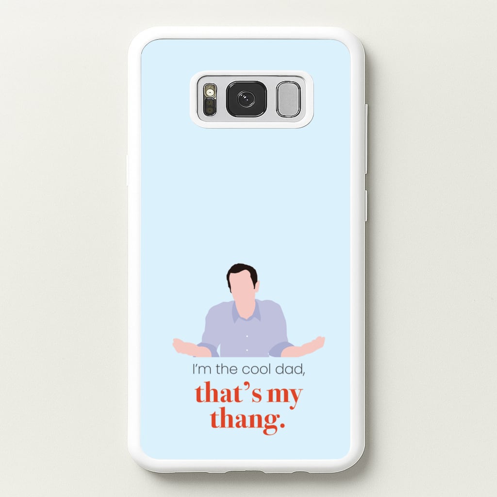 That's My Thang - Modern Family Phone Case for Galaxy S8 Plus