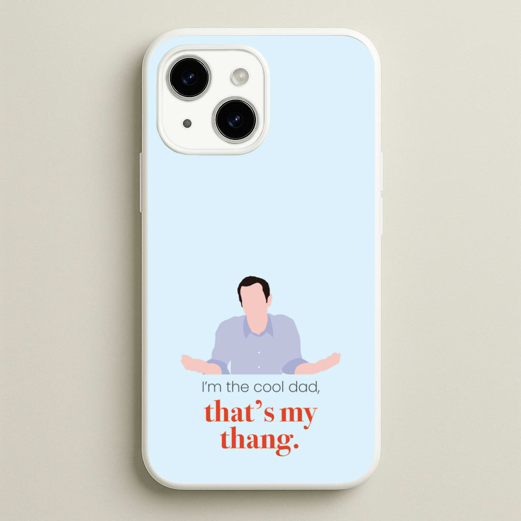 That's My Thang - Modern Family Phone Case for iPhone 14 Plus