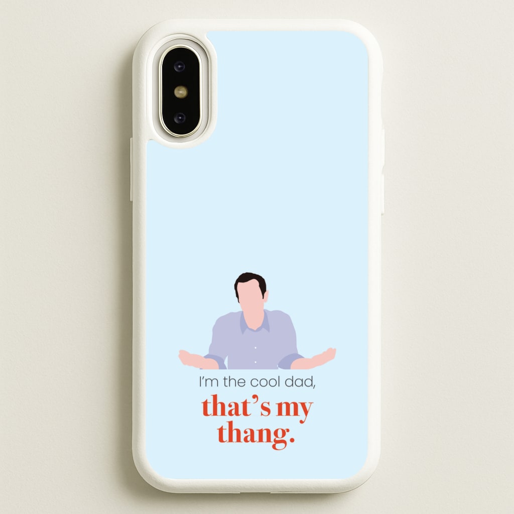 That's My Thang - Modern Family Phone Case for iPhone X / XS