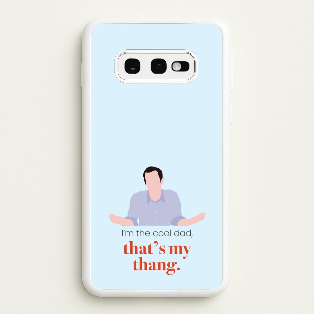 That's My Thang - Modern Family Phone Case for Galaxy S10e