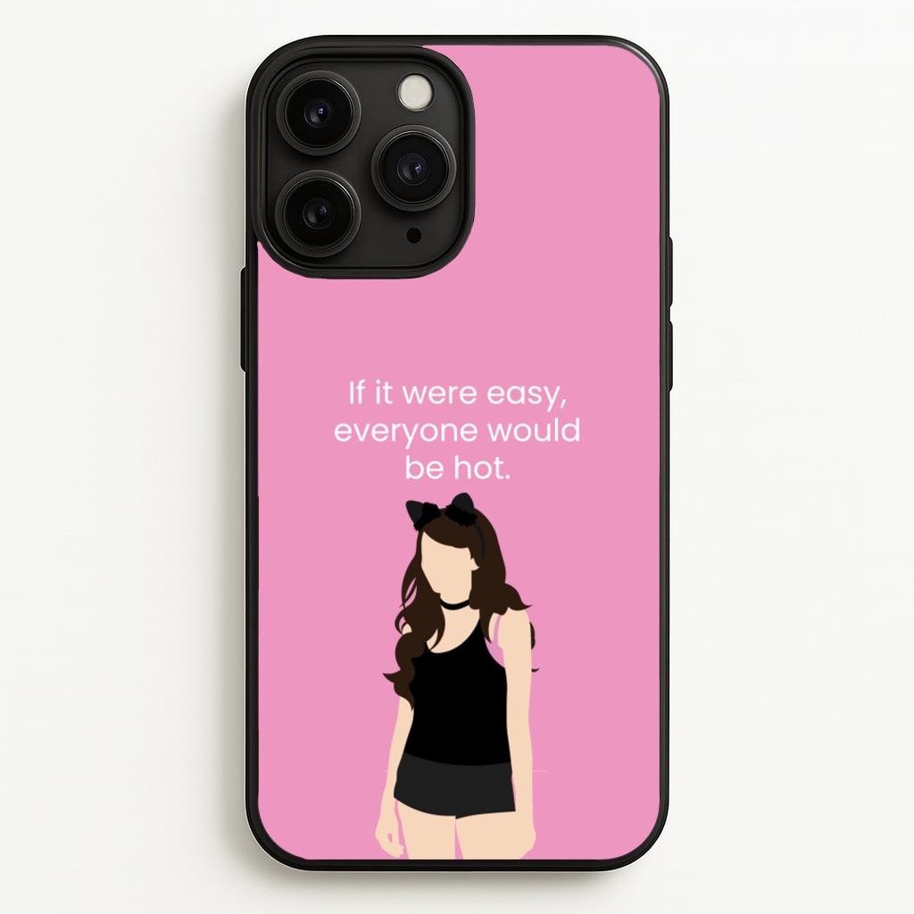 If It Were Easy.. - Modern Family Phone Case for iPhone 11 Pro Max