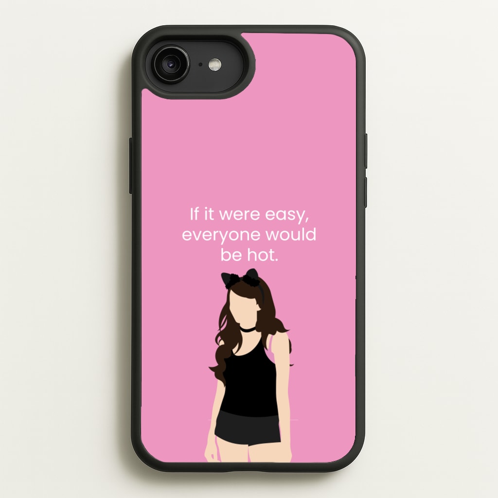 If It Were Easy.. - Modern Family Phone Case for iPhone 6 Plus / 7 Plus / 8 Plus