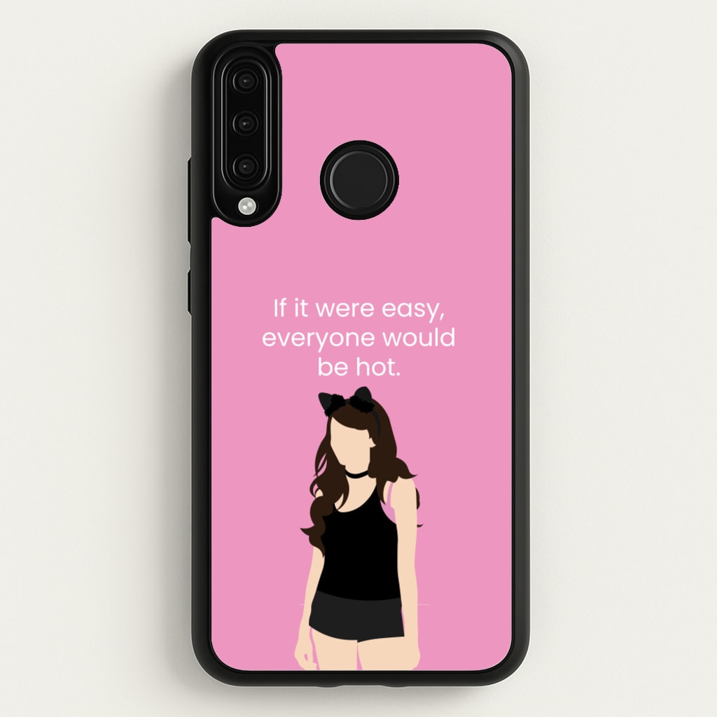 If It Were Easy.. - Modern Family Phone Case for Huawei P30 Lite
