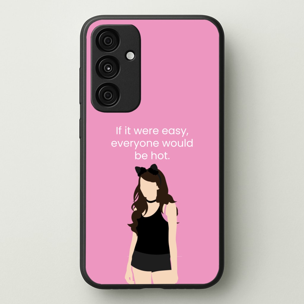 If It Were Easy.. - Modern Family Phone Case for Galaxy A35