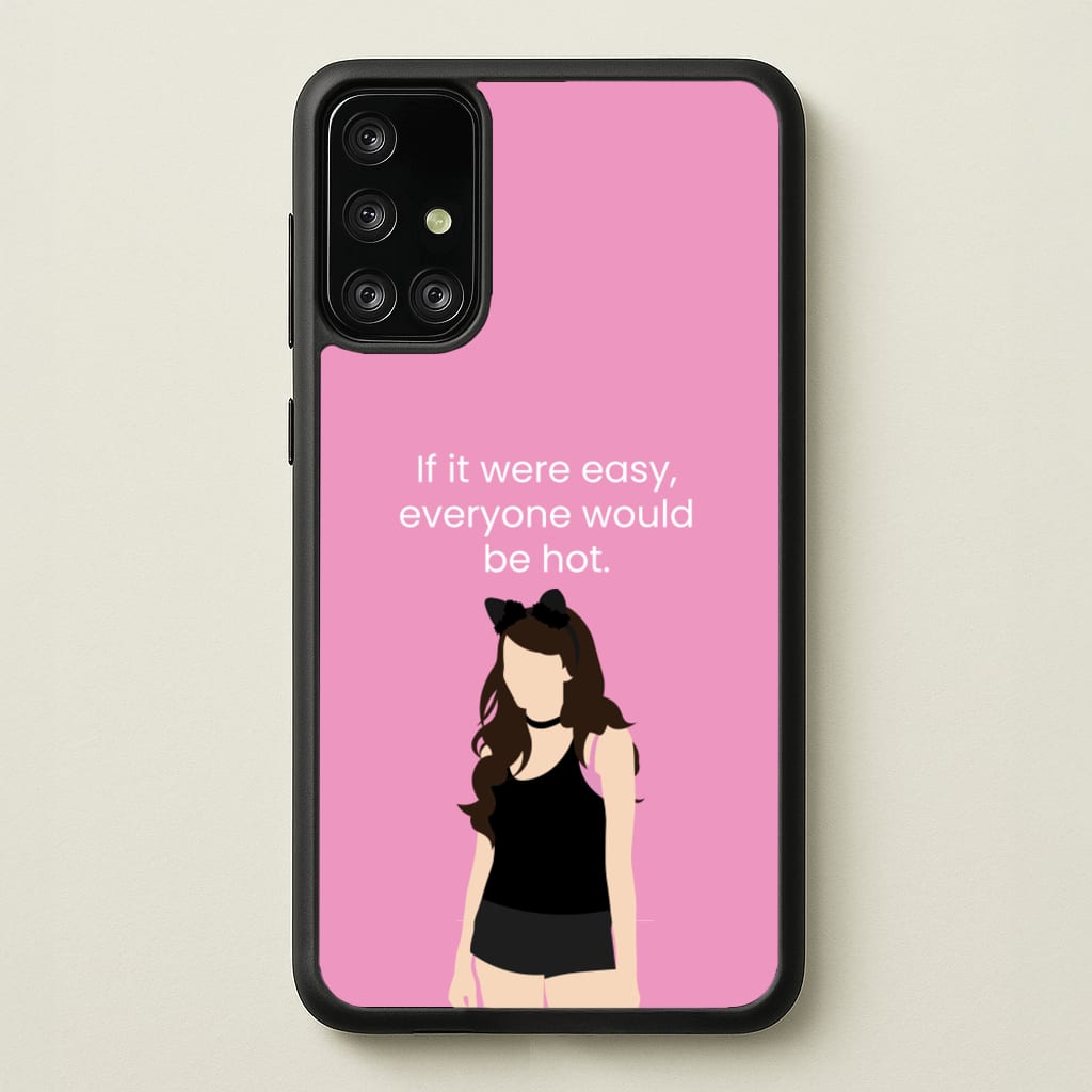 If It Were Easy.. - Modern Family Phone Case for Galaxy A71