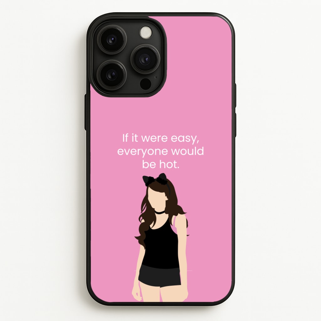 If It Were Easy.. - Modern Family Phone Case for iPhone 13 Pro Max