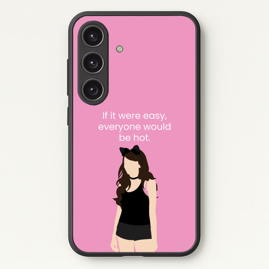 If It Were Easy.. - Modern Family Phone Case for Galaxy S24FE