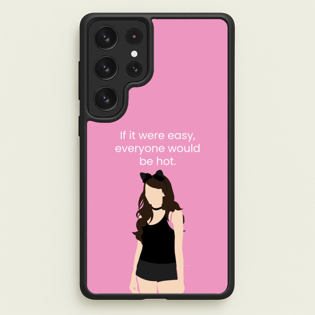 If It Were Easy.. - Modern Family Phone Case for Galaxy S22 Ultra