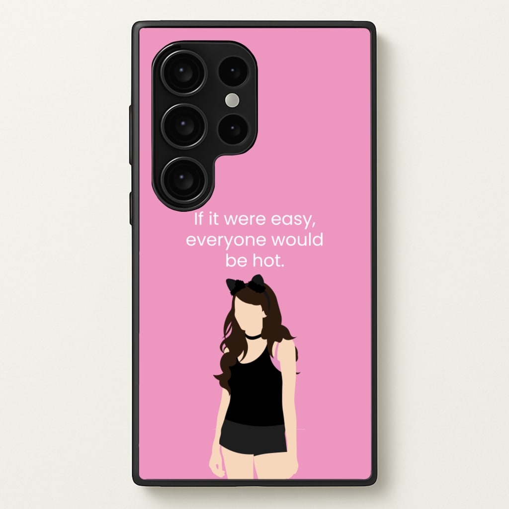 If It Were Easy.. - Modern Family Phone Case for Galaxy S24 Ultra