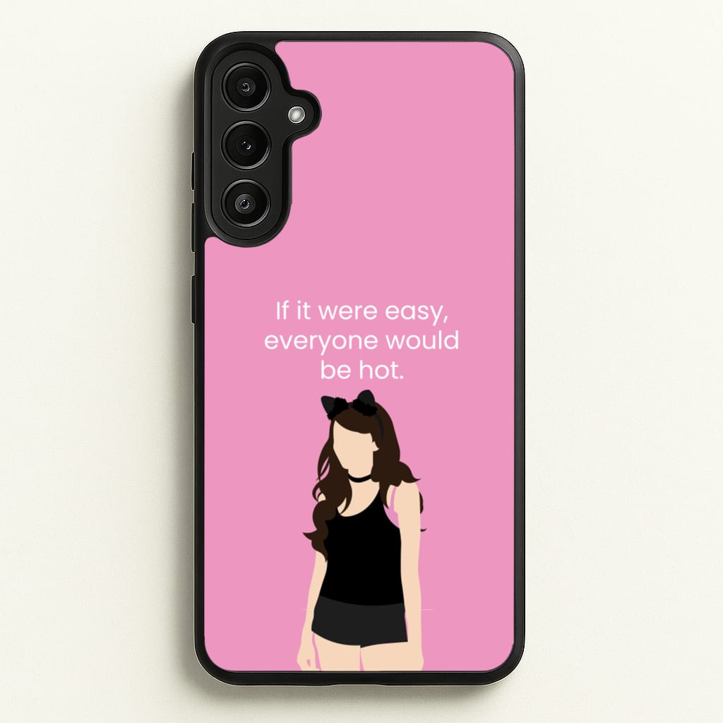 If It Were Easy.. - Modern Family Phone Case for Galaxy A36