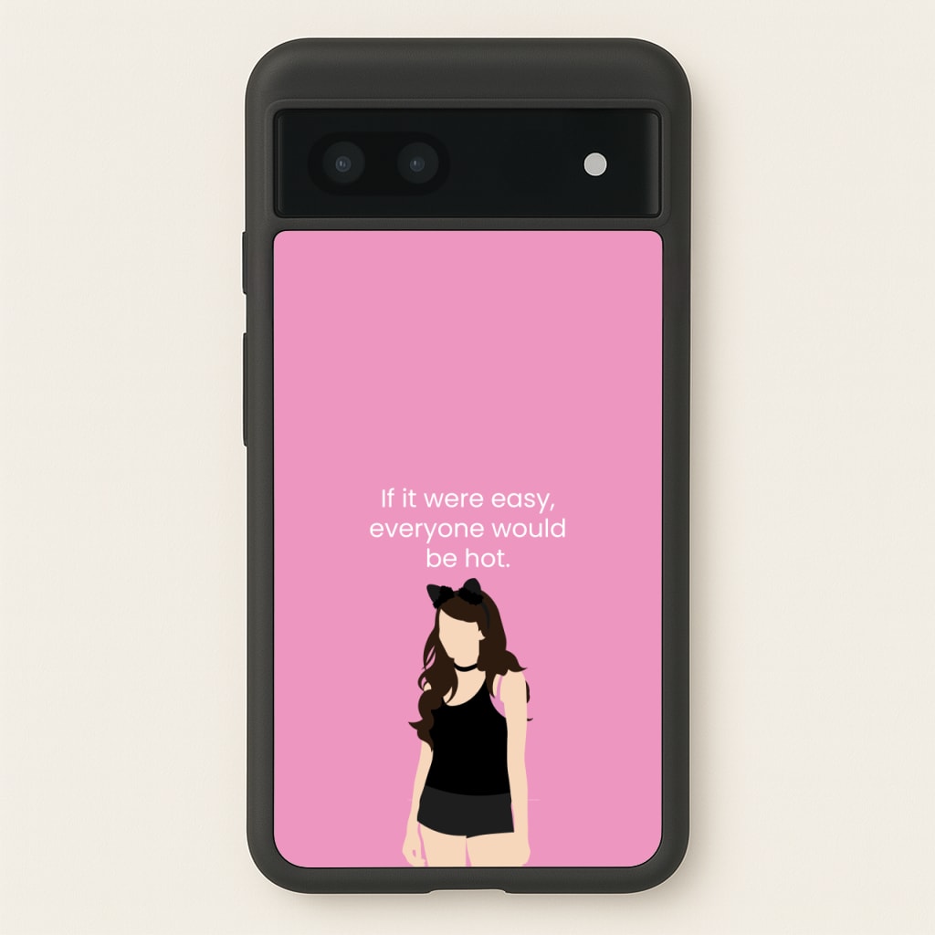 If It Were Easy.. - Modern Family Phone Case for Google Pixel 6a
