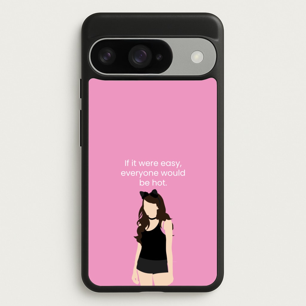 If It Were Easy.. Phone Case for Google Pixel 10 / 10 Pro