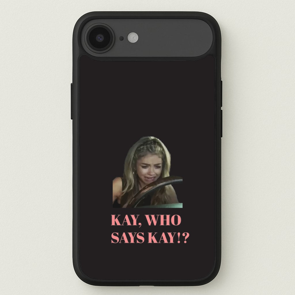 Kay, Who Says Kay!? Phone Case for iPhone 17 Air