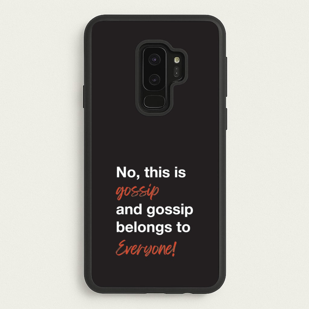 Gossip Belongs To Everyone - Modern Family Phone Case for Galaxy S9 Plus